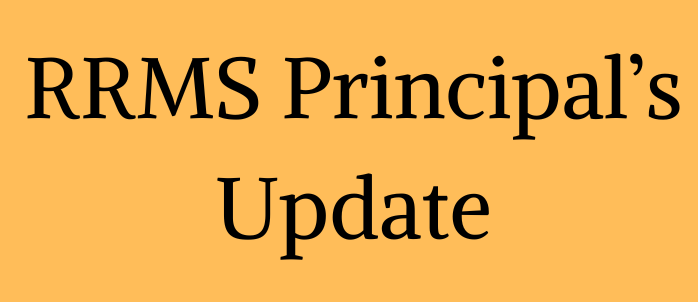  RRMS Principal's Update